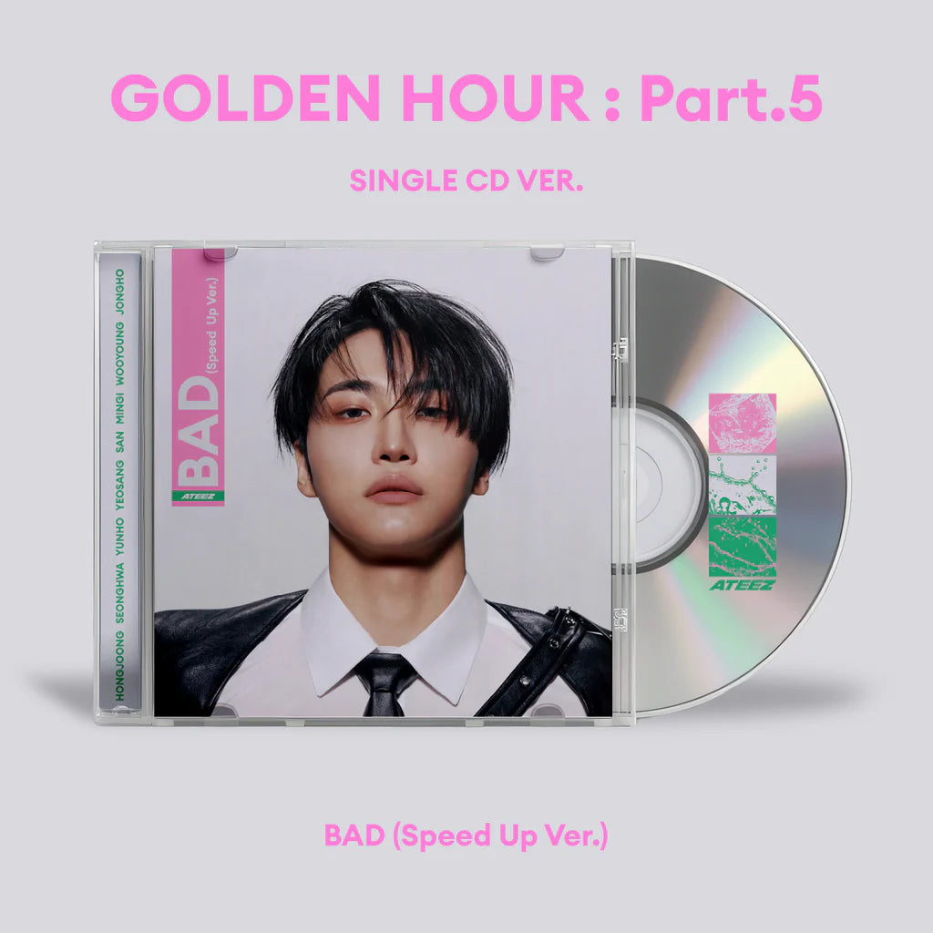 ATEEZ GOLDEN HOUR Part 5 14th Mini Album Single CD Ver - BAD Speed Up Ver - Main Image