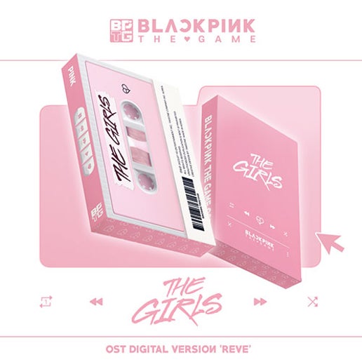 BLACKPINK - THE GIRLS [THE GAME OST - Reve/DIGITAL Ver.] - K PLACE