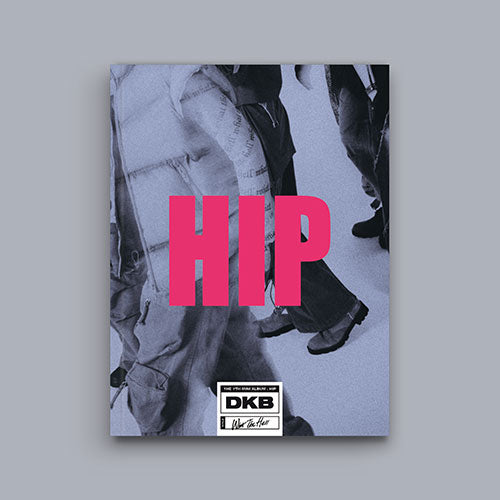DKB - HIP [7th Mini Album] - K PLACE