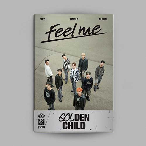 Golden Child - Feel Me [1st Single Album] - K PLACE