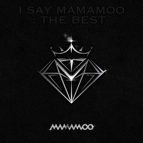 MAMAMOO - I SAY MAMAMOO: THE BEST - K PLACE