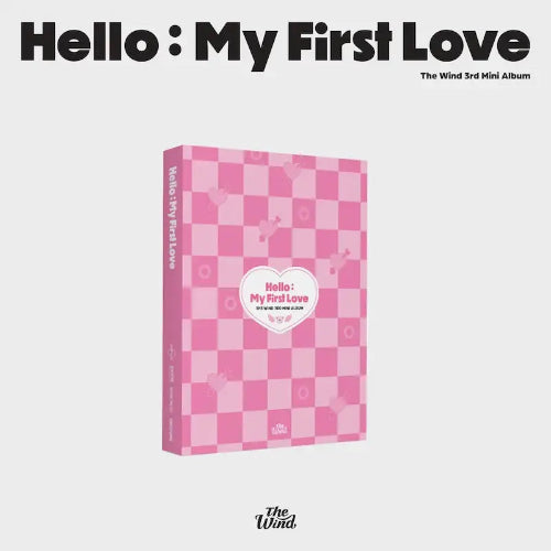 The Wind - Hello : My First Love [3rd Mini Album] - K PLACE