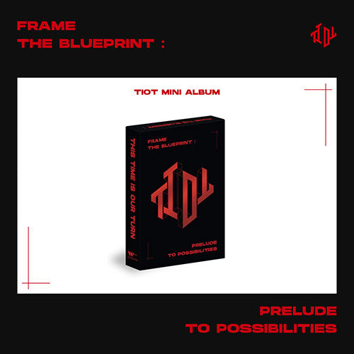 (CD)TIOT 1st mini 'Frame the Blueprint : Prelude to Possibilities'(韓国盤）／TIOT TIOT - Frame the Blueprint : Prelude to Possibilities [1st