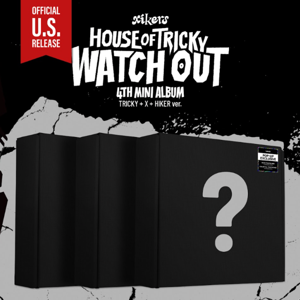 xikers - HOUSE OF TRICKY : WATCH OUT [4th Mini Album - POP-UP