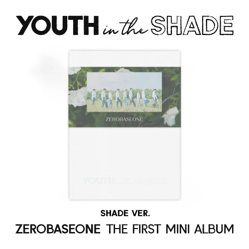 ZEROBASEONE - YOUTH IN THE SHADE [1st Mini Album - Artbook Ver ZEROBASEONE - YOUTH IN THE SHADE [1st Mini Album - Artbook Ver