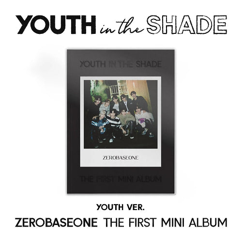 ZEROBASEONE - YOUTH IN THE SHADE [1st Mini Album - Artbook Ver ZEROBASEONE - YOUTH IN THE SHADE [1st Mini Album - Artbook Ver