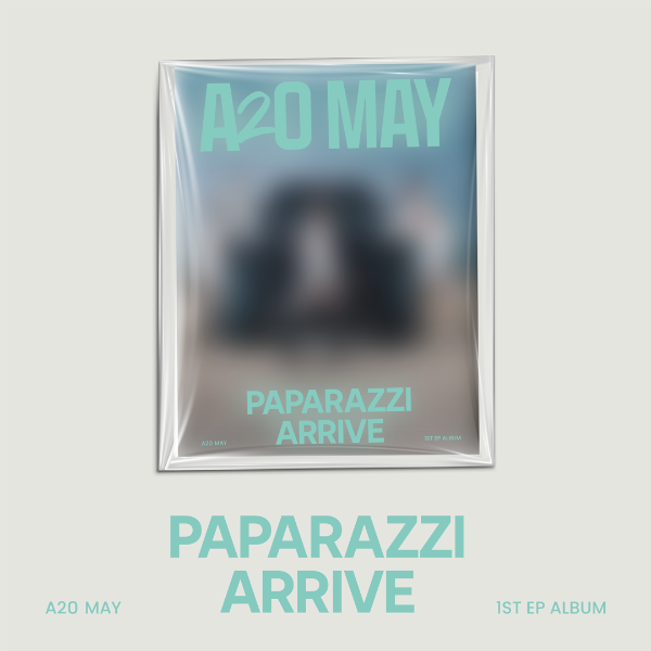 A2O MAY PAPARAZZI ARRIVE 1st EP Album - Un-Stoppable Ver - Main Image