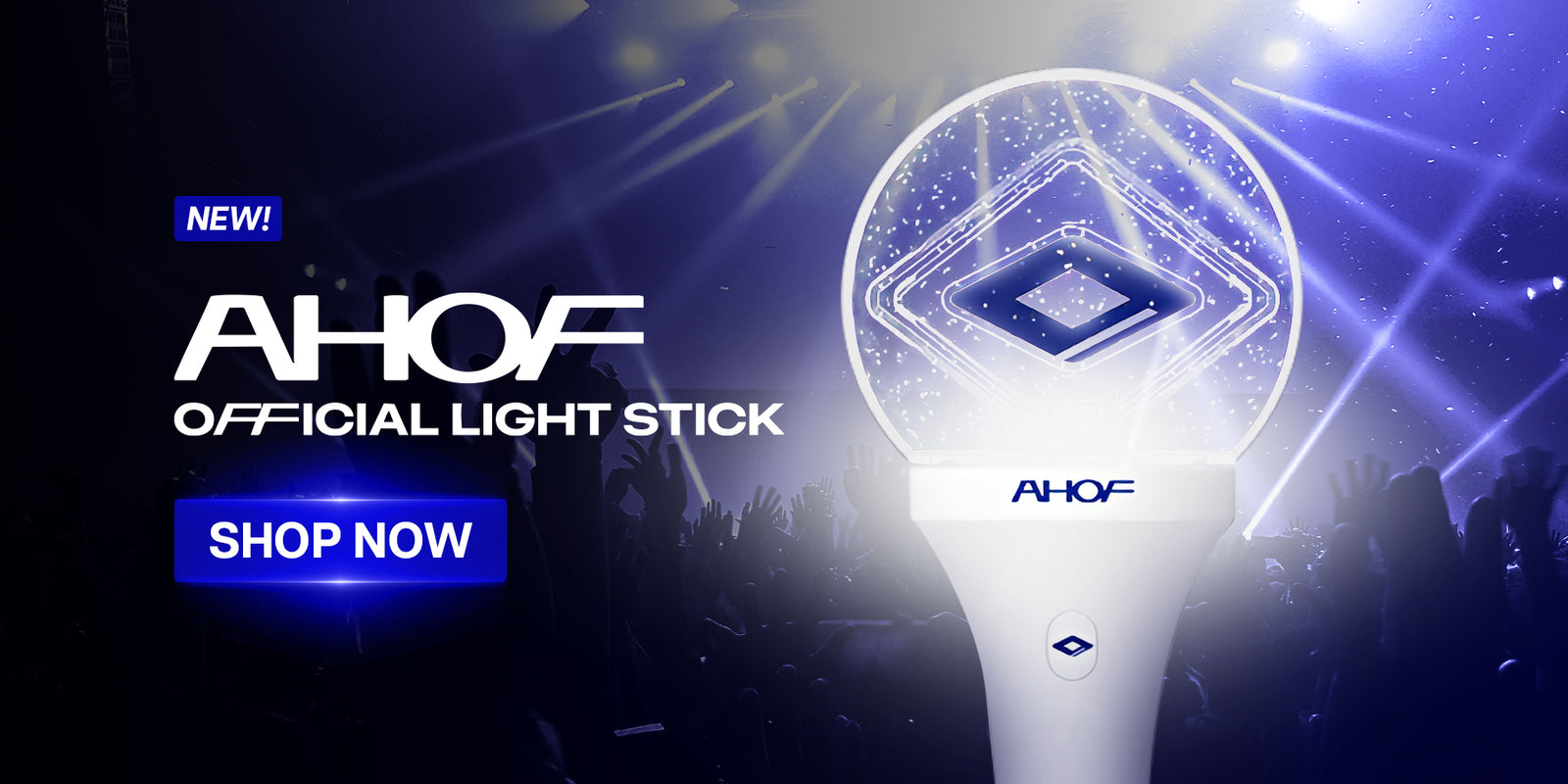 AHOF Light Stick - Banner