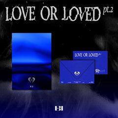 b-i-love-or-loved-part-2-3rd-