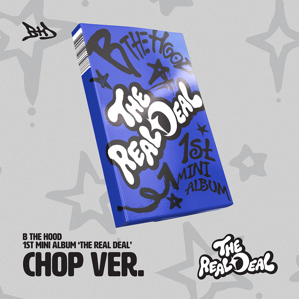 B THE HOOD THE REAL DEAL 1st Mini Album - CHOP Ver - Main Image