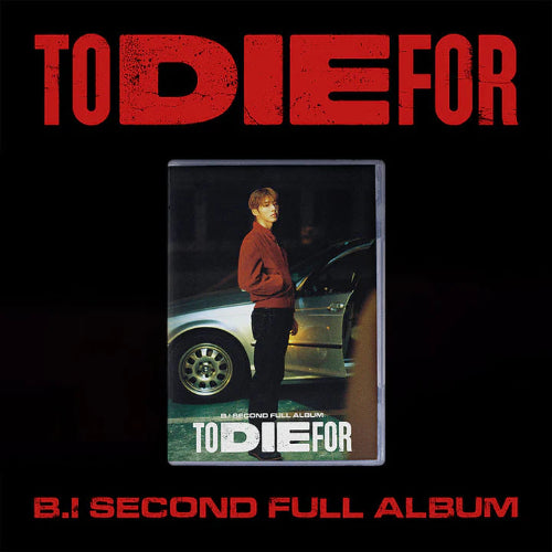 B.I To Die For 2nd Album Dare To Love Ver.