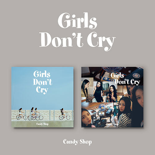 Candy Shop Girls Dont Cry 2nd Mini Album - main image