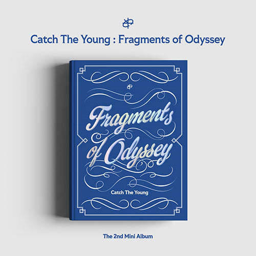 Catch The Young Catch The Young Fragments of Odyssey 2nd Mini Album - main image