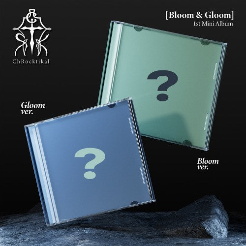 ChRocktikal Bloom and Gloom 1st Mini Album - main image