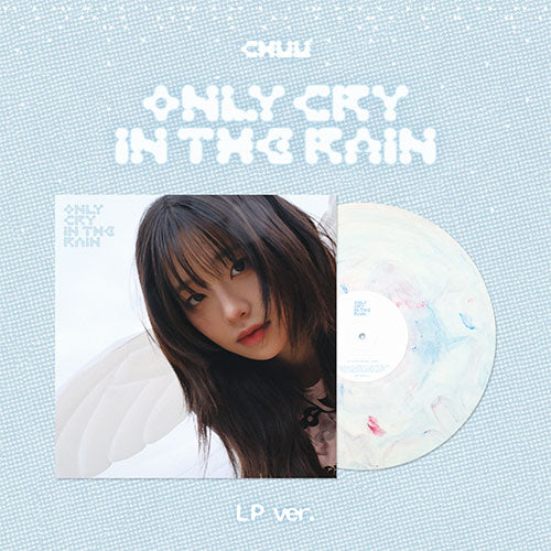 CHUU Only cry in the rain 3rd Mini Album - LP Ver. - Main Image