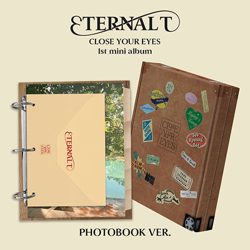 CLOSE YOUR EYES ETERNALT 1st Mini Album Photobook Ver - main image
