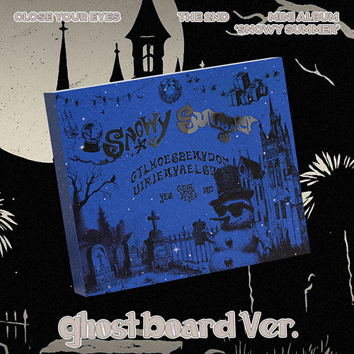 CLOSE YOUR EYES Snowy Summer 2nd Mini Album Ghost Board Ver - main image
