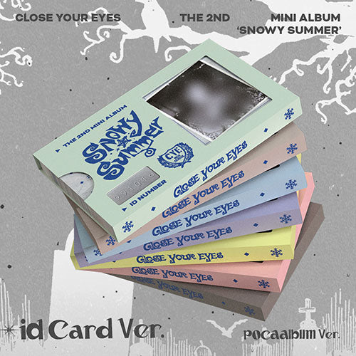 CLOSE YOUR EYES Snowy Summer 2nd Mini Album ID Card Ver POCA - main image