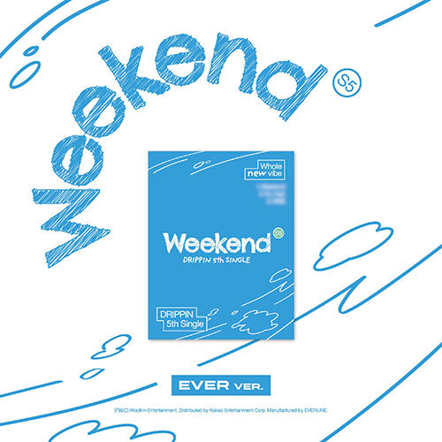 DRIPPIN Weekend 5th Single Album - EVER version main image