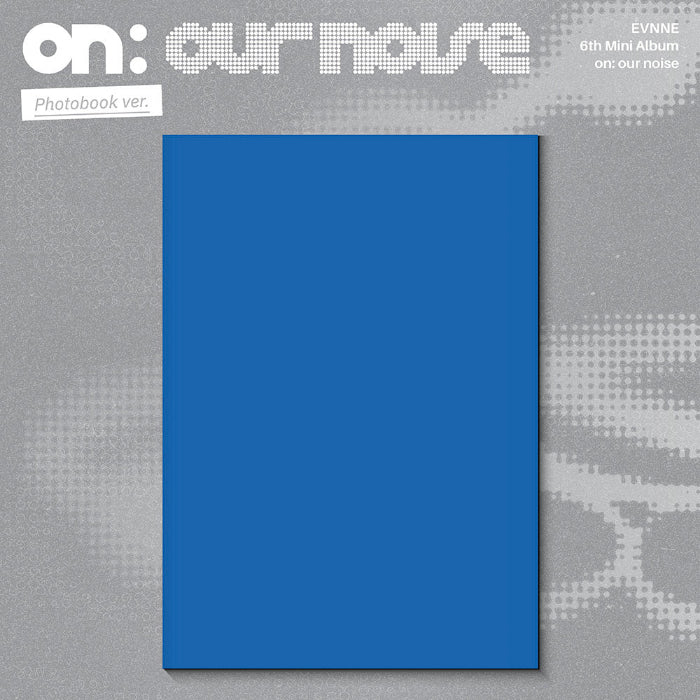 EVNNE on our noise 6th Mini Album Photobook Ver - main image