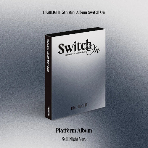 Highlight Switch On 5th Mini Album Platform Ver. Still Night