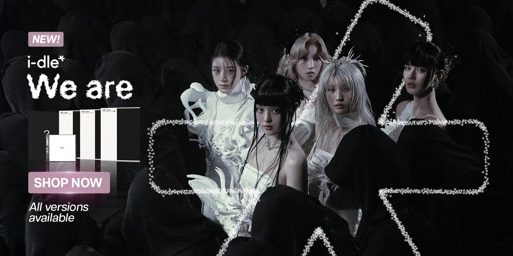 i-dle We Are Banner