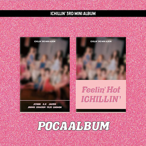 ICHILLIN - Feelin Hot 3rd Mini Album - POCA version main image