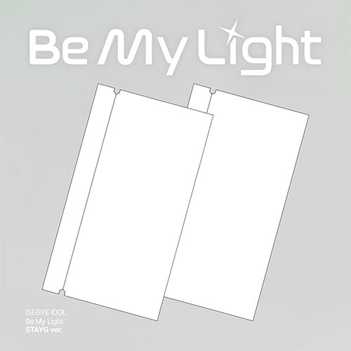ISEGYE IDOL Be My Light 1st Mini Album STAYG Ver - main image