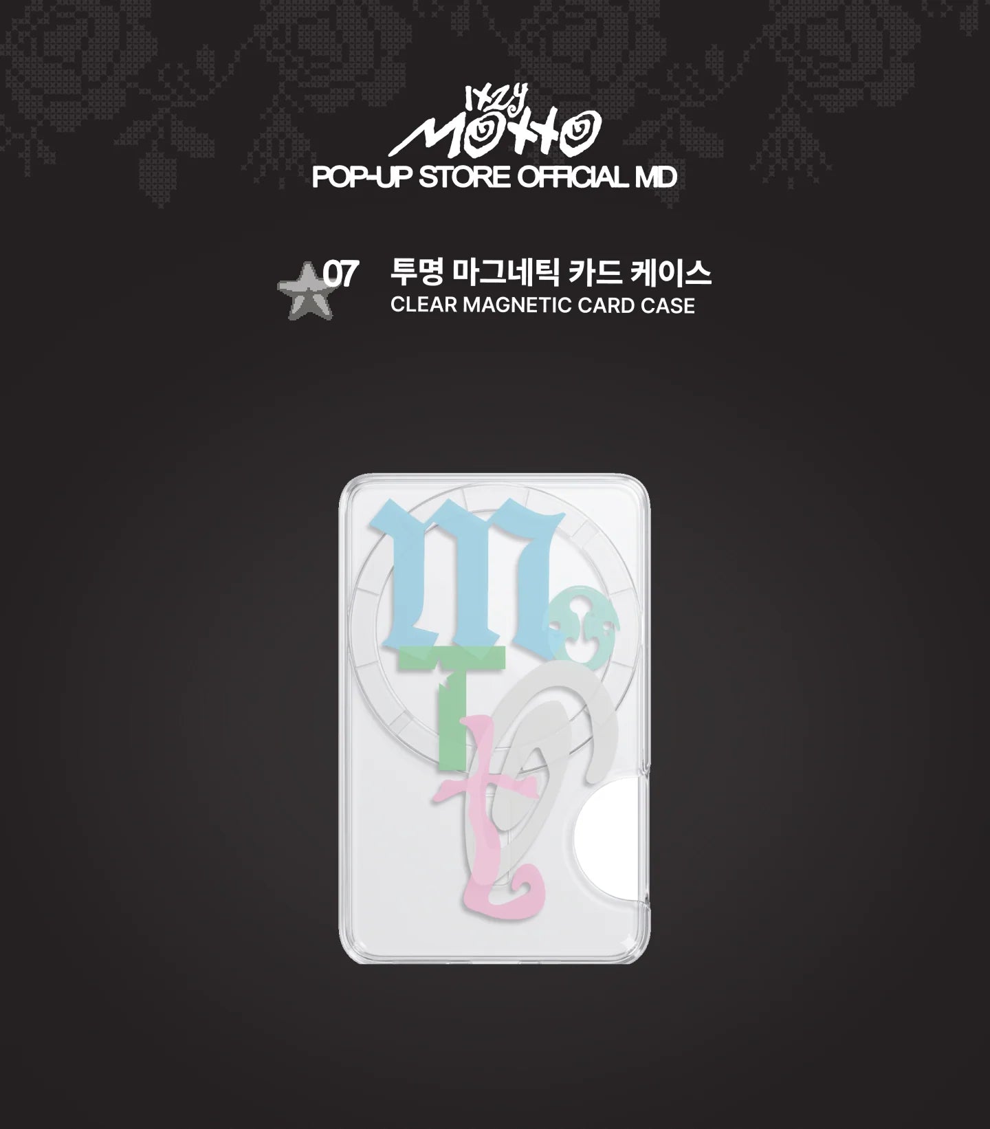ITZY - Clear Magnetic Card Case [Motto POP-UP Store Official MD