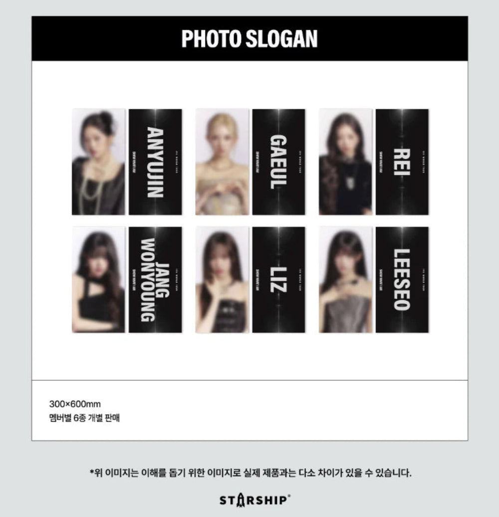 [PRE-ORDER] IVE - Photo Slogan ['SHOW WHAT I AM' WORLD TOUR Official MD]