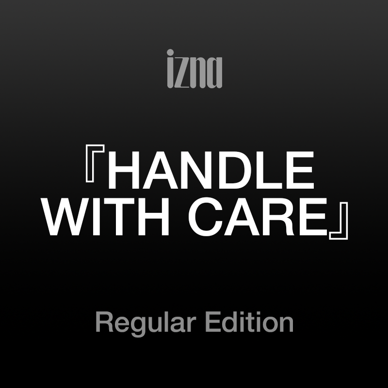 izna HANDLE WITH CARE 1st JP Mini Album - Regular Edition - Main Image