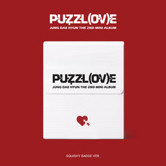JUNG DAE HYUN - PUZZL(OV)E [2nd Mini Album - SQUISHY BADGE Ver