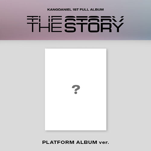 Kang Daniel The Story 1sr Full Album Platform Version - Main Image