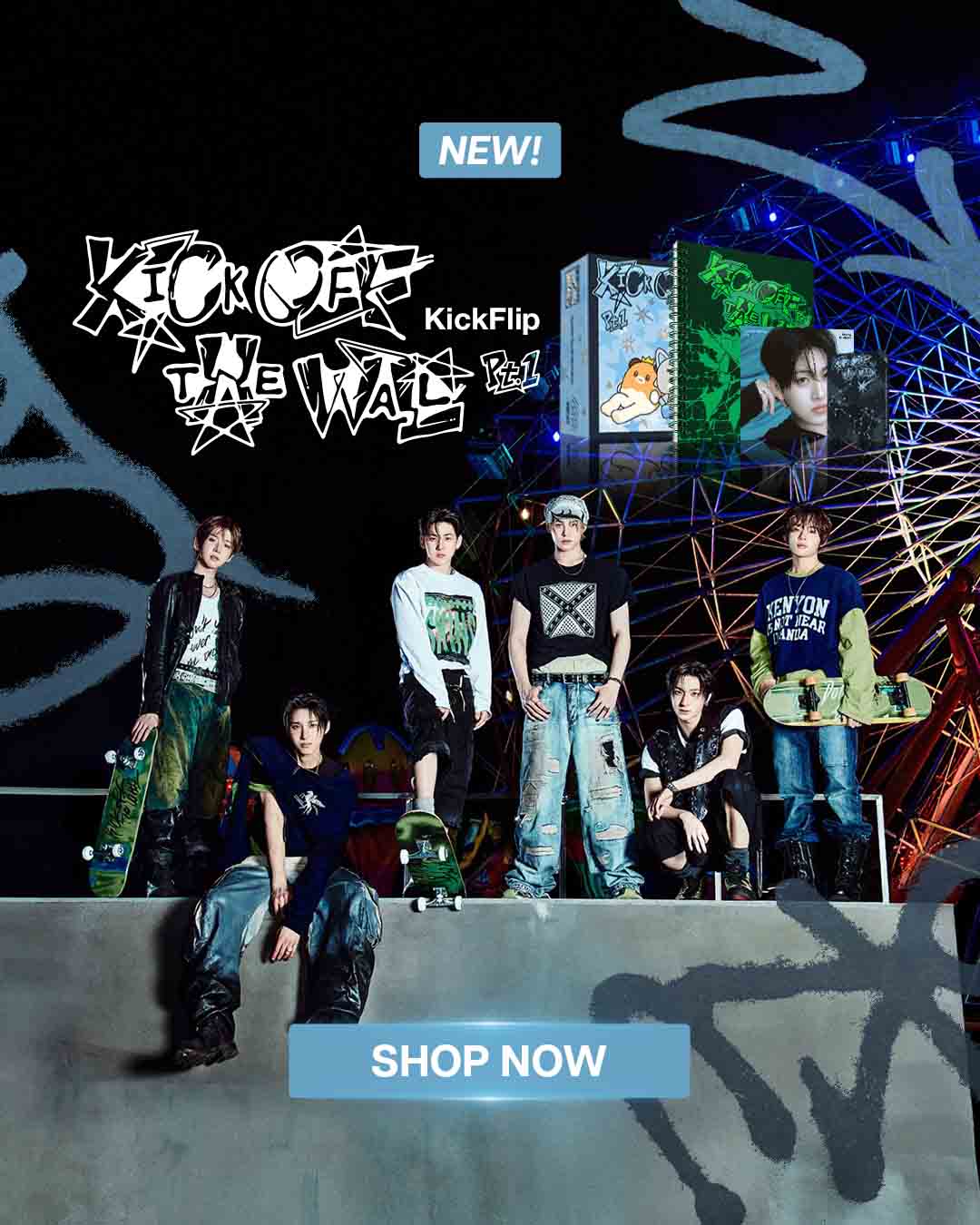 KickFlip KICK OFF THE WALL Pt1 Album - Mobile Banner