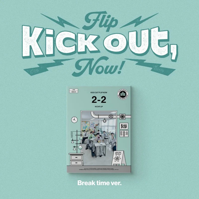 KickFlip Kick Out Flip Now 2nd Mini Album - Break time Version