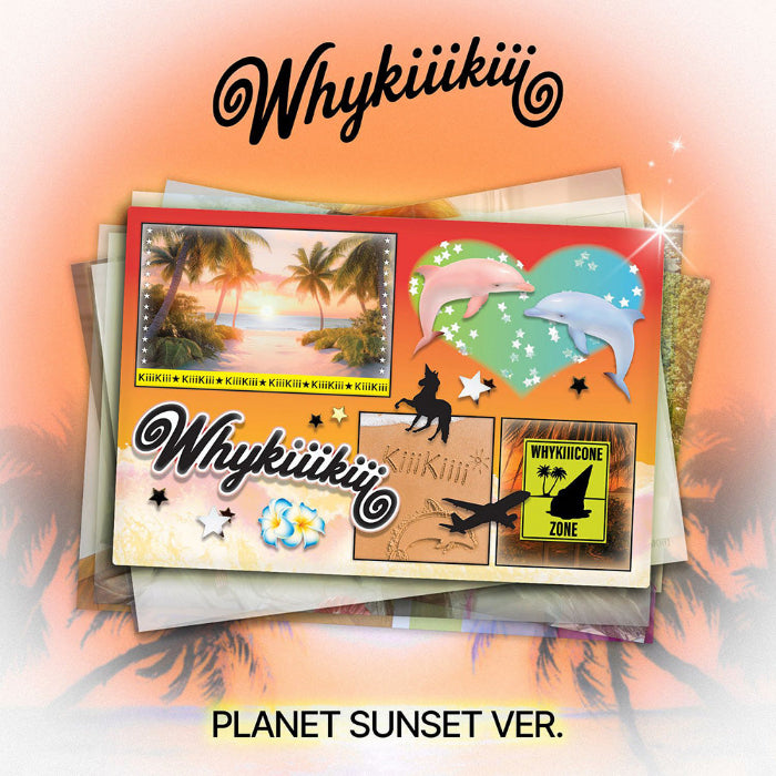 KiiiKiii WhyKiiiKiii 3rd EP Album PLANET SUNSET Ver - main image