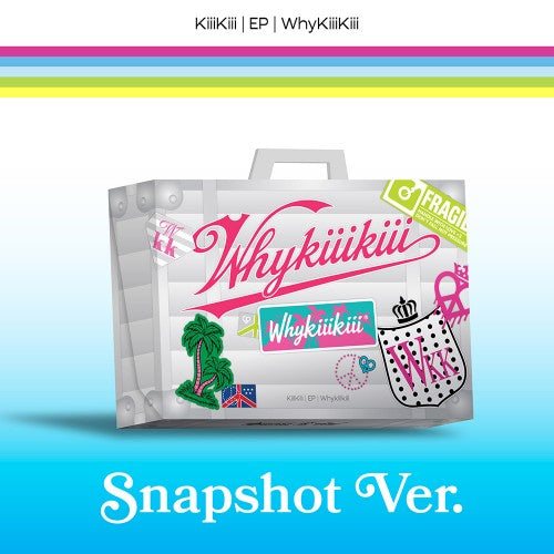 KiiiKiii WhyKiiiKiii 3rd EP Album SNAPSHOT Ver - main image