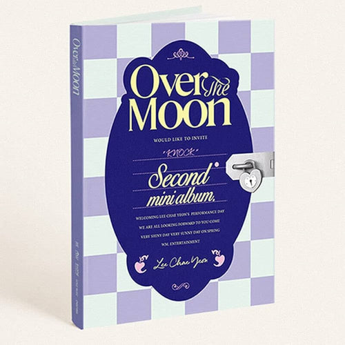 LEE CHAE YEON Over The Moon 2nd Mini Album - 2 Variations - Night Version