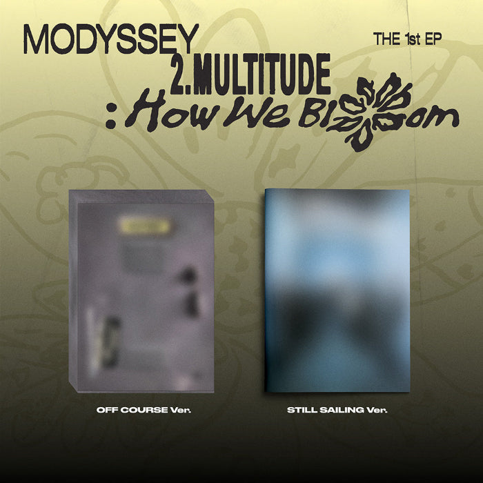 MODYSSEY 2 Multitude How We Bloom 1st EP Album - main image