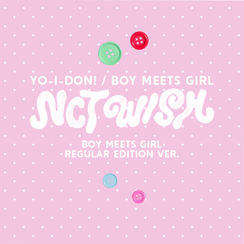 NCT WISH YO-I-DON BOY MEETS GIRL 3rd JP Single Album BOY MEETS GIRL Regular Edition Ver - Main Image
