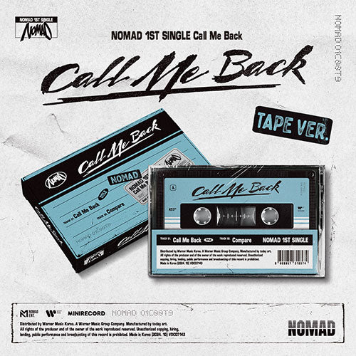 NOMAD Call Me Back 1st Single Album TAPE Ver - main image