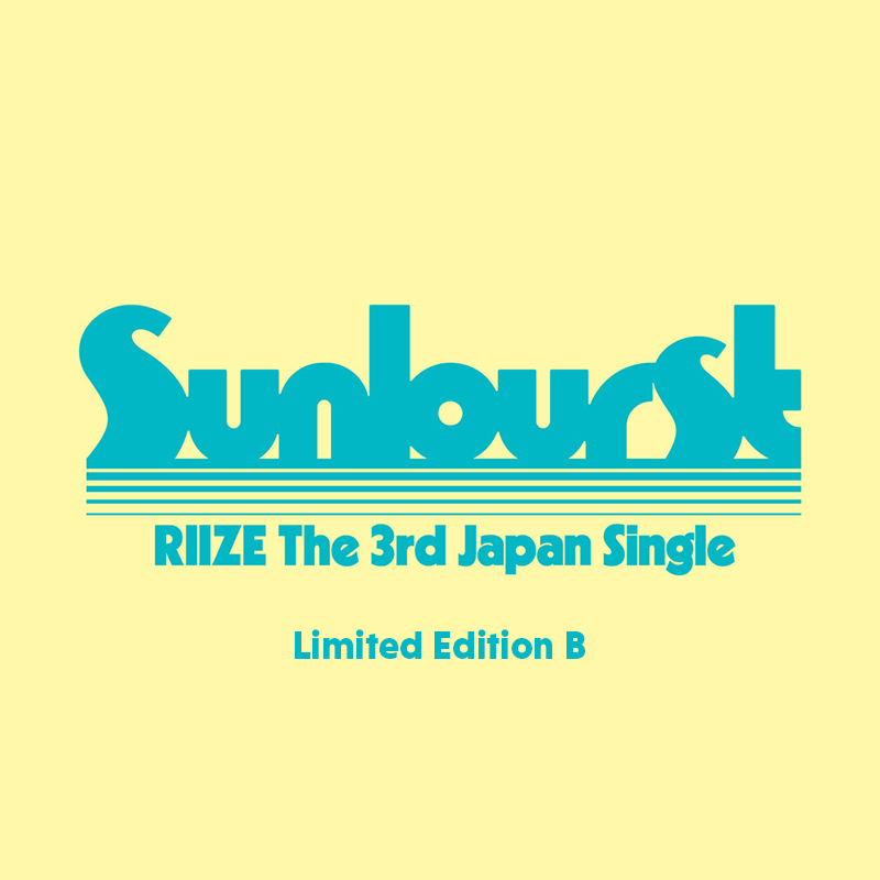 RIIZE Sunburst 3rd JP Single Album - Limited Edition B - Main Image