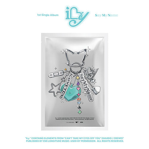 SAY MY NAME iLy 1st Single Album  Keyring Ver - main image