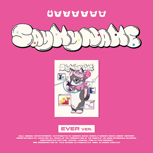 SAY MY NAME SAY MY NAME 1st EP Album EVER Ver - main image