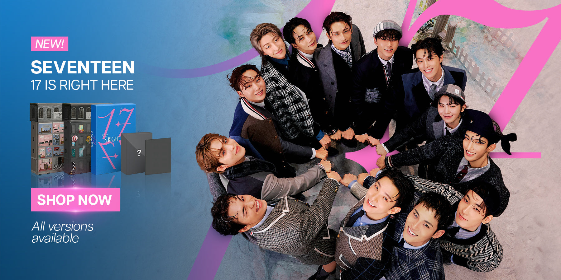 SEVENTEEN 17 IS RIGHT HERE Banner