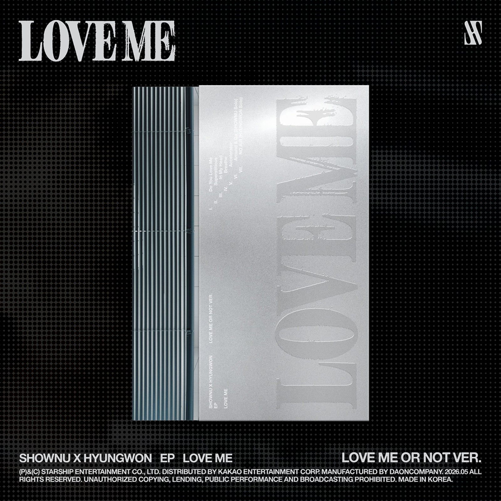 SHOWNU X HYUNGWON LOVE ME EP Album LOVE ME OR NOT Ver - Main Image