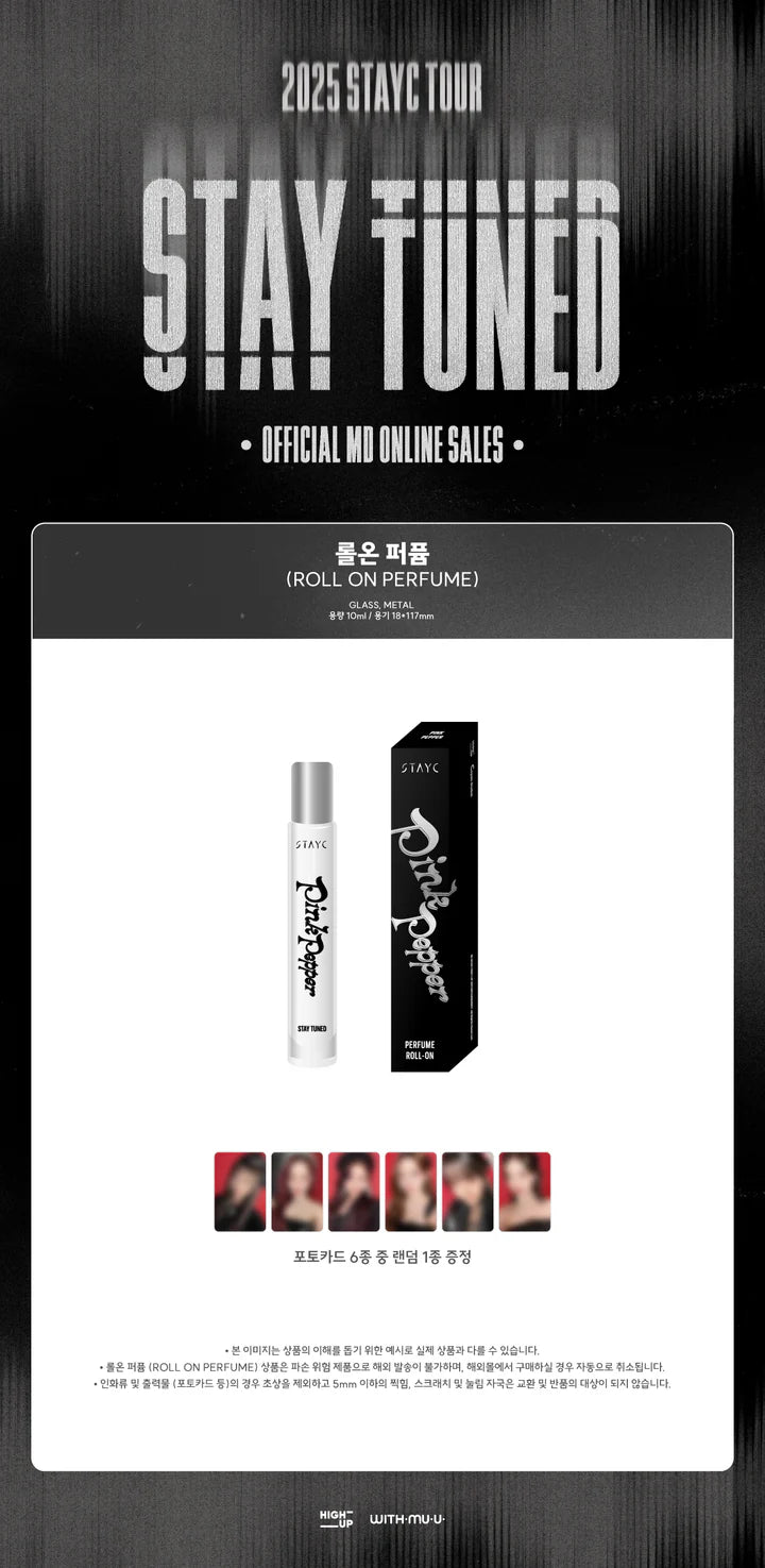 [PRE-ORDER] STAYC - Roll On Perfume [2025 Tour 'STAY TUNED' in Seoul Official MD]