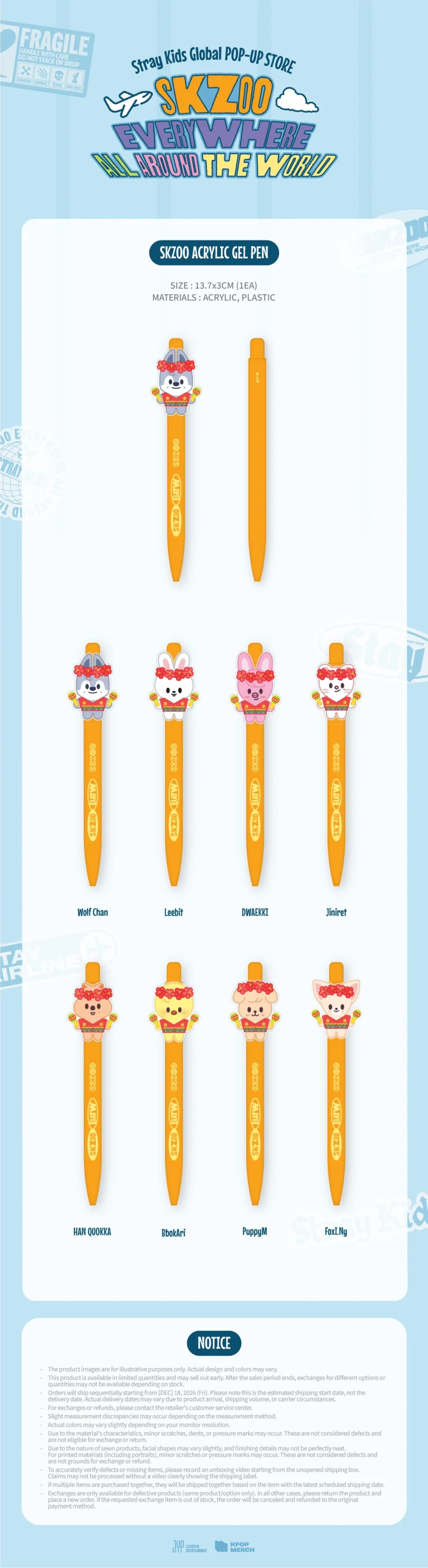 [PRE-ORDER] Stray Kids - Acrylic Gel Pen [SKZOO EVERYWHERE ALL AROUND THE WORLD Global POP-UP Official MD] gallery image 1