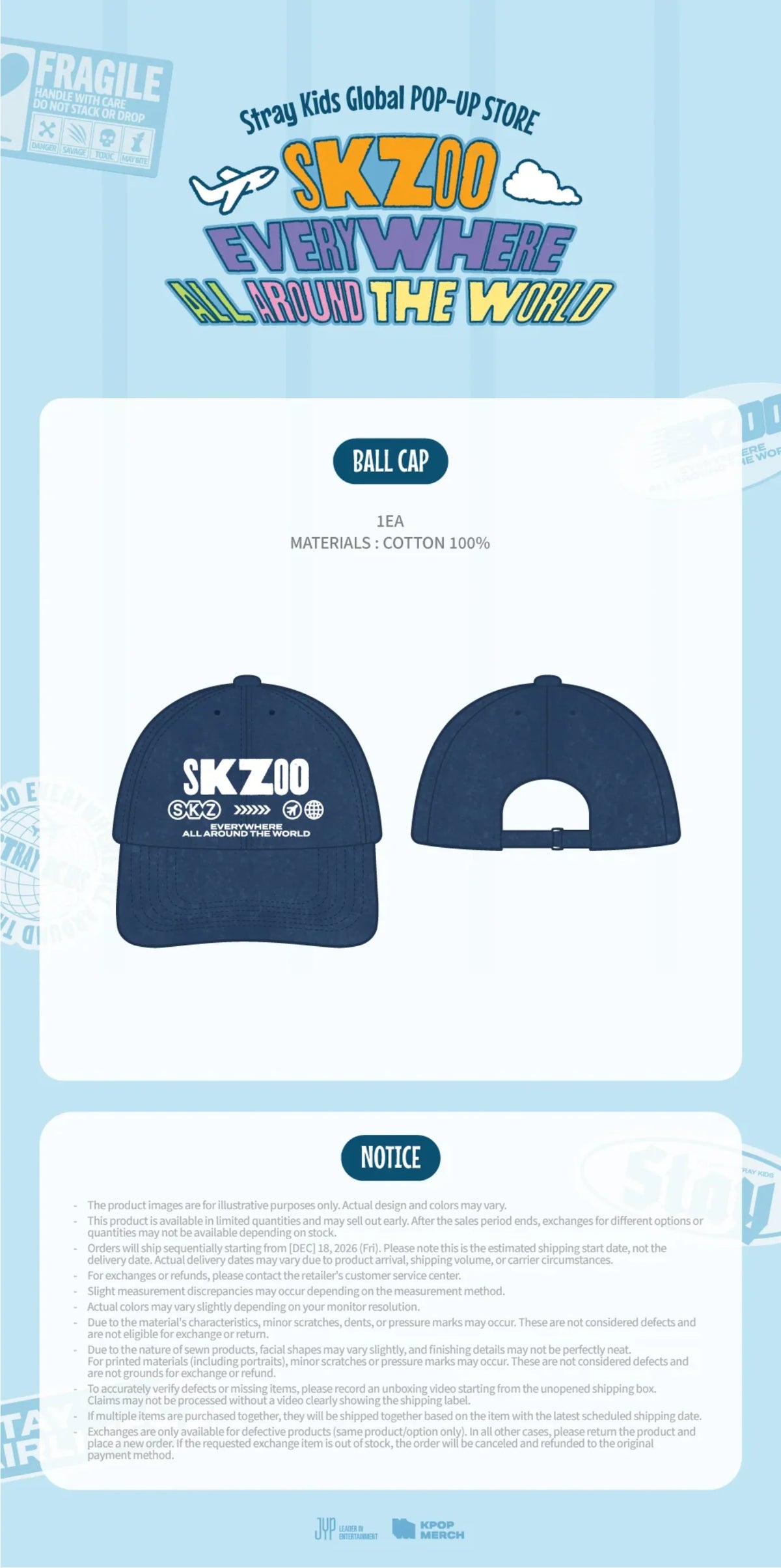 [PRE-ORDER] Stray Kids - Ball Cap [SKZOO EVERYWHERE ALL AROUND THE WORLD Global POP-UP Official MD] gallery image 1