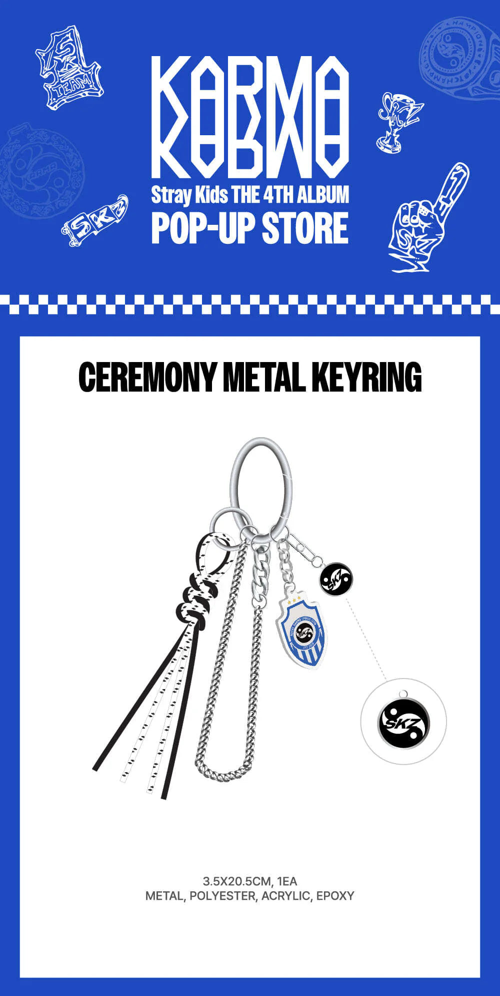 [PRE-ORDER] Stray Kids - Ceremony Metal Keyring [KARMA POP-UP Store Official MD]